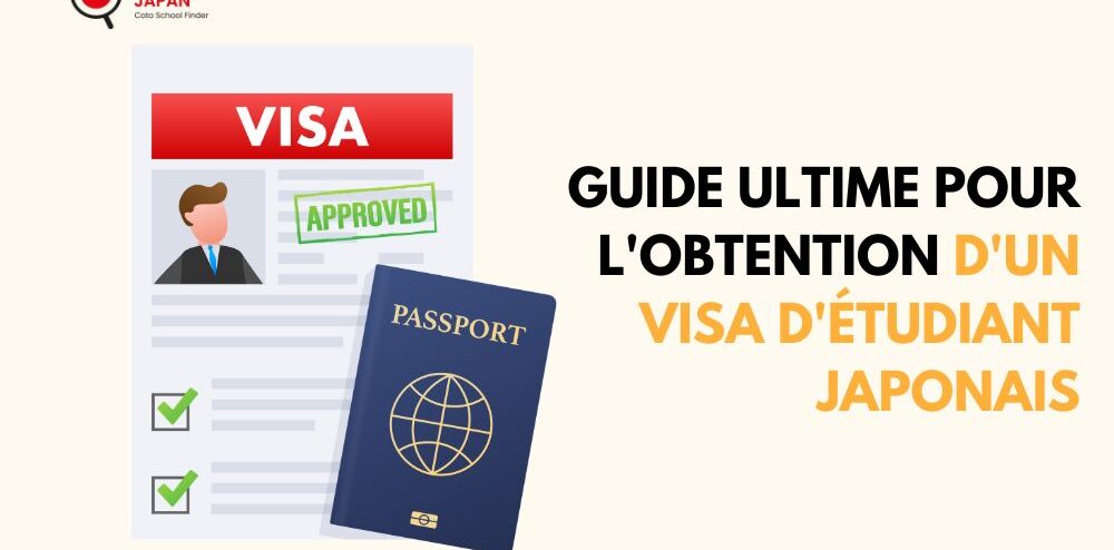 Guide Ultime pour obtenir un Visa Étudiant au Japon