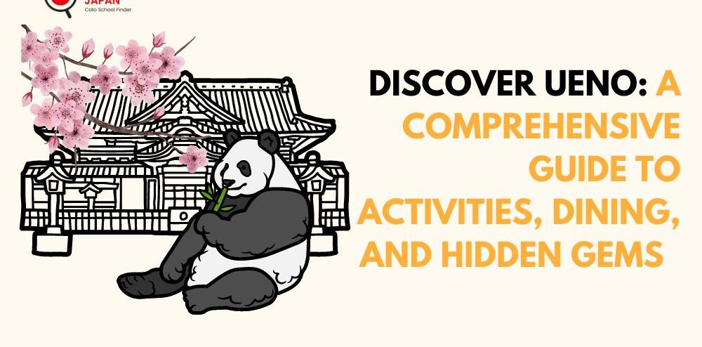 Discover Ueno: A Comprehensive Guide to Activities, Dining, and Hidden Gems