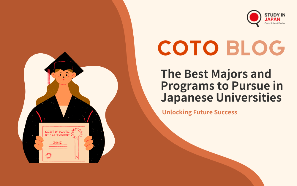 The Best Majors and Programs to Pursue in Japanese Universities
